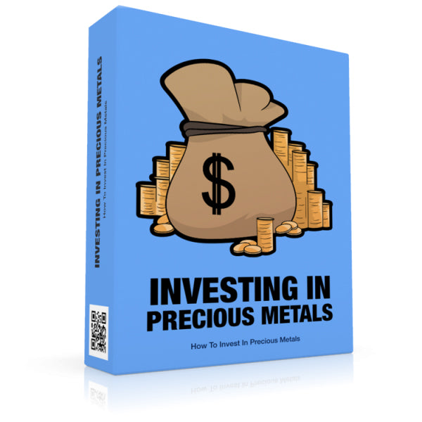 Investing In Precious Metals eBook