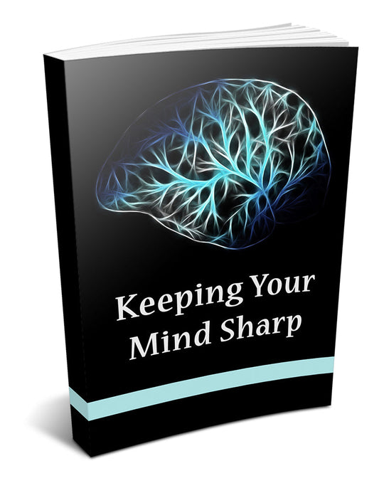 Keeping Your Mind Sharp eBook