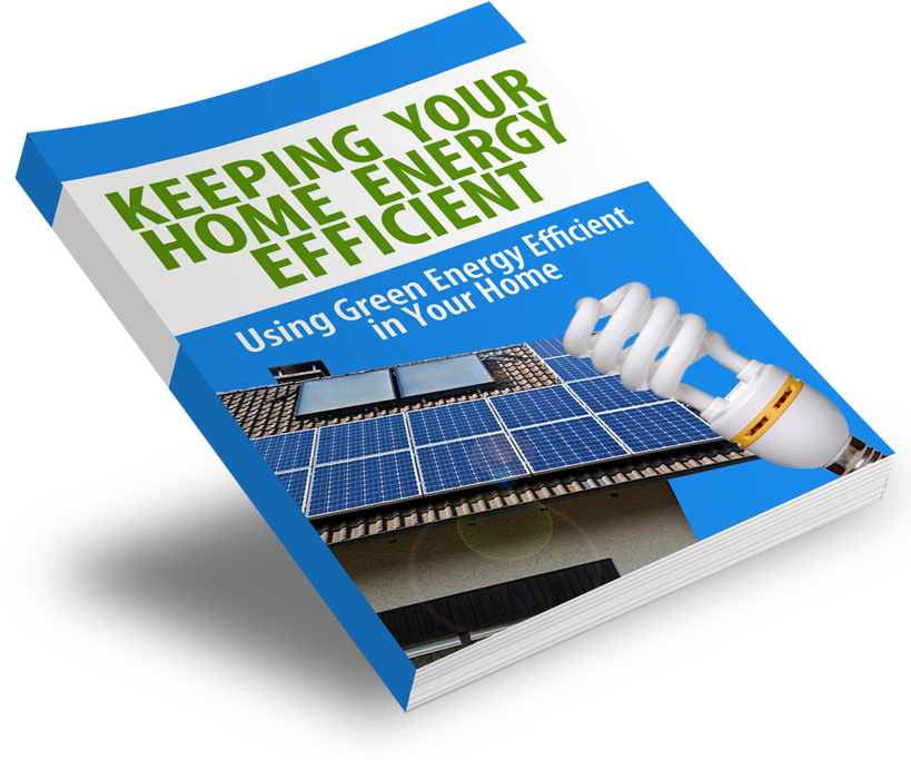 Keeping Your Home Energy Efficient eBook