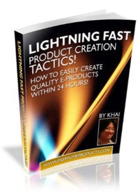 Lightning Fast Product Creation Tactics eBook