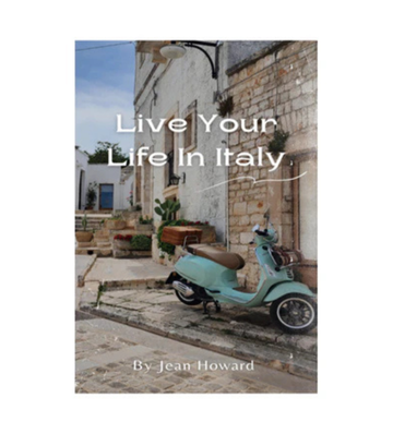 Live Your Life In Italy eBook
