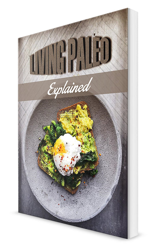 Living Paleo Explained eBook