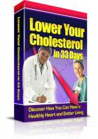 Lower Your Cholesterol In Just 33 Days eBook