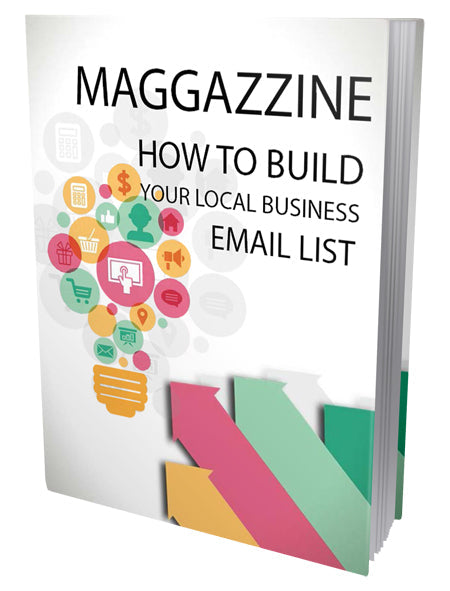 Magazzine How To Build Your Local Business Email List eBook