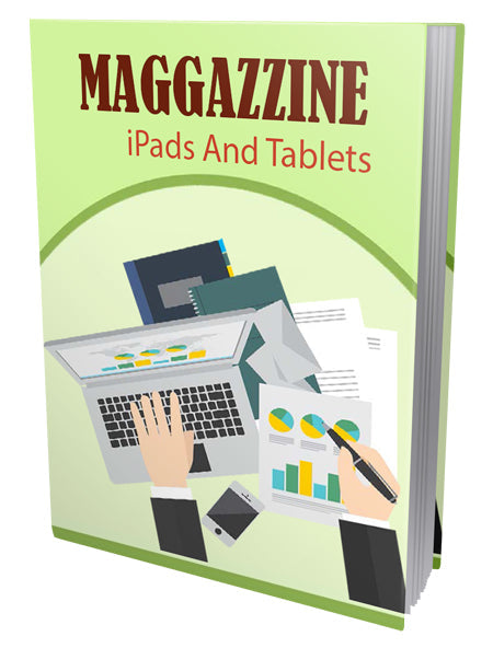 Maggazzine Ipads and Tablets eBook