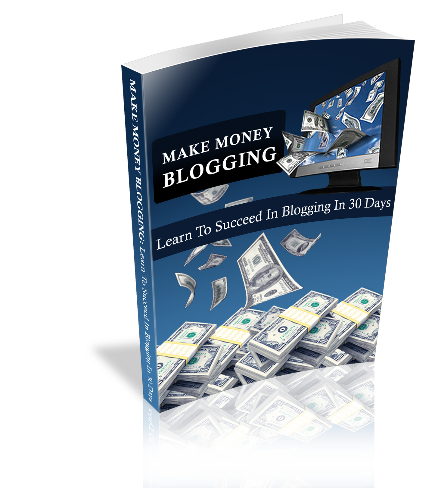 Make Money Blogging eBook