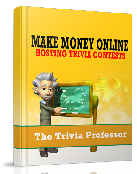Make Money Online Hosting Trivia Contests eBook