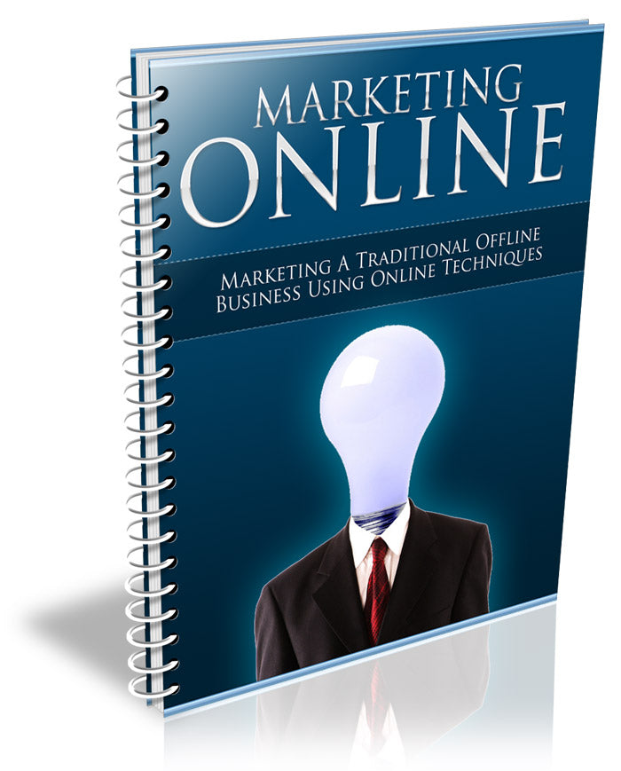 Marketing Online - Marketing A Traditional Offline Business eBook