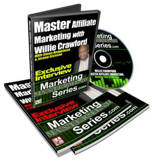 Master Affiliate Marketing With Willie Crawford eBook