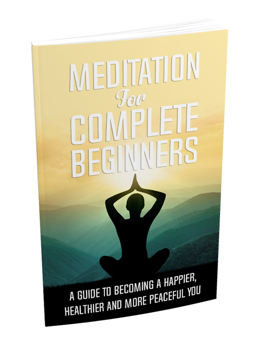 Meditation For Complete Beginners eBook
