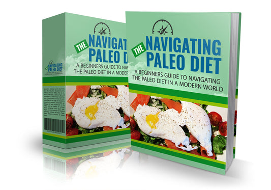 Navigating The Paleo Diet eBook