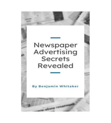 Newspaper Advertising Secrets Revealed eBook