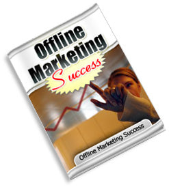 Offline Marketing Success eBook