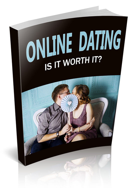 Online Dating Is It Worth It eBook