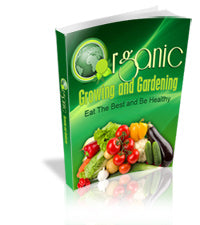 Organic Growing and Gardening eBook