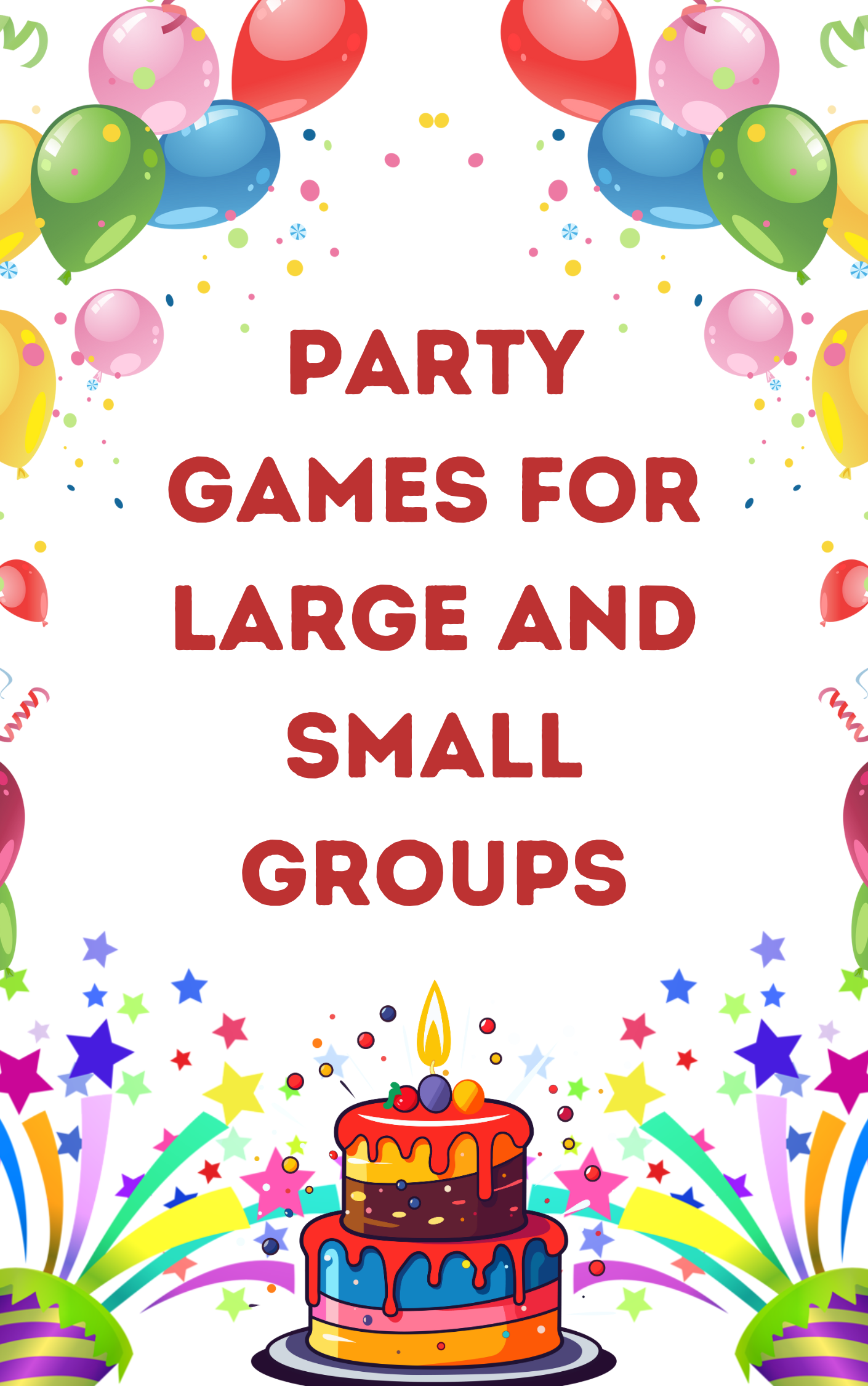 Party Games for Large and Small Groups eBook