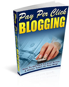 Pay Per Click Blogging eBook