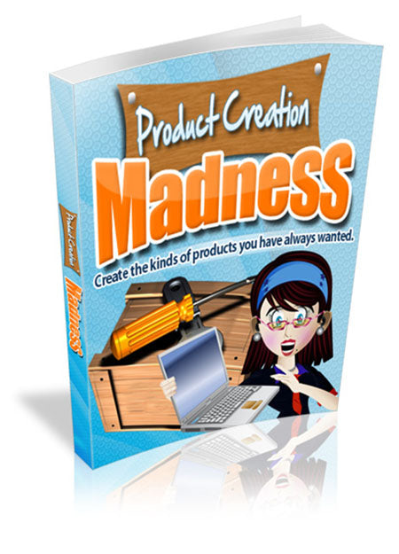 Product Creation Madness eBook