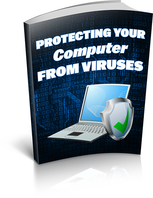 Protecting Your Computer From Viruses eBook