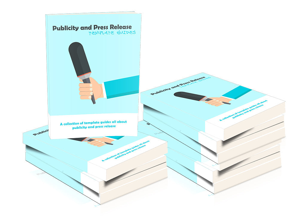 Publicity and Press Release Template Guides eBook