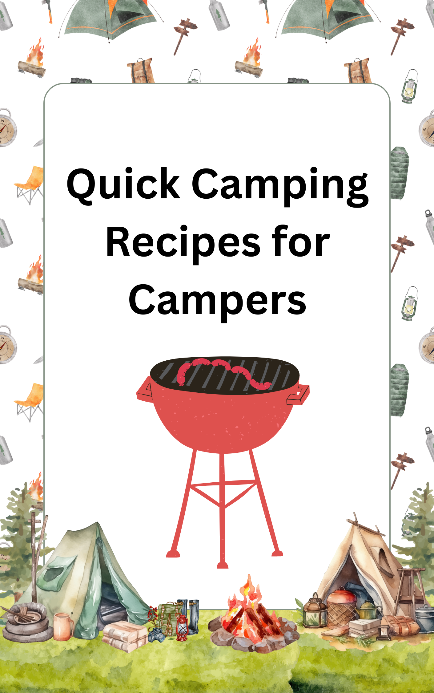 Quick Camping Recipes for Campers eBook