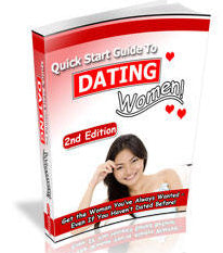 Quick Start Guide To Dating Women eBook