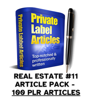 Real Estate #11 PLR Article Pack - 100 PLR Articles
