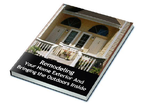 Remodeling Your Home Exterior eBook