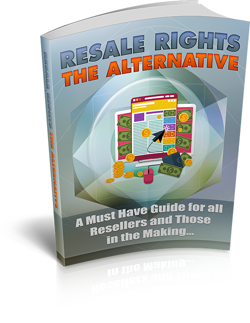 Resale Rights - The Alternative eBook