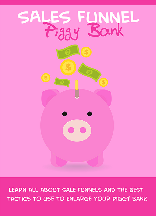 Sales Funnel Piggy Bank eBook