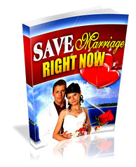 Save Marriage Right Now Guide eBook