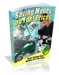 Saving Money On Fuel Prices eBook