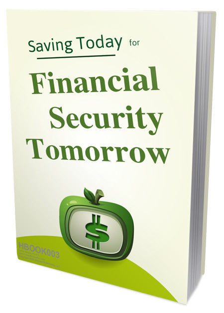 Saving Today For Finance Security Tomorrow eBook