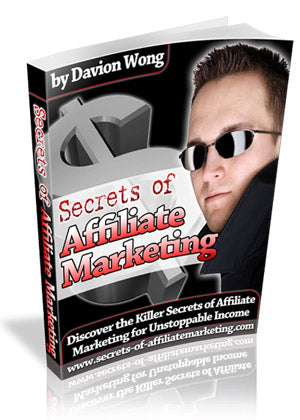 Secrets Of Affiliate Marketing eBook