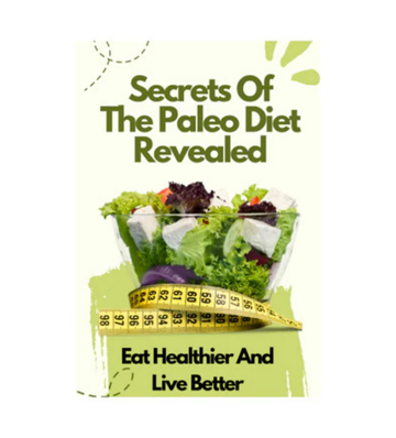 Secrets Of The Paleo Diet Revealed eBook