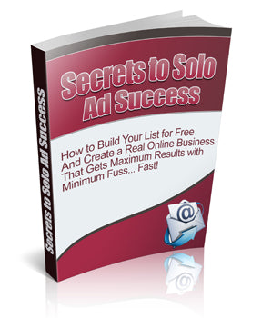 Secrets To Solo Ad Success eBook