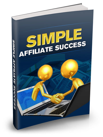 Simple Affiliate Success eBook