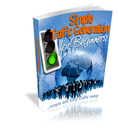 Simple Traffic Generation For Beginners eBook