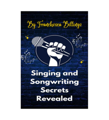 Singing and Songwriting Secrets Revealed eBook