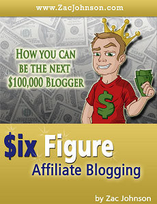 Six Figure Affiliate Blogging eBook