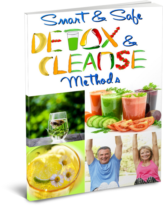 Smart and Safe Detox Cleanse Methods eBook