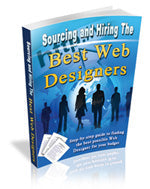 Sourcing and Hiring the Best Web Designers eBook
