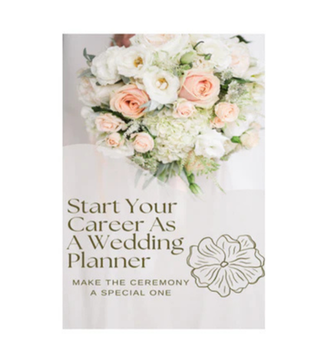 Start Your Career As A Wedding Planner eBook