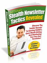Stealth Newsletter Tactics Revealed eBook