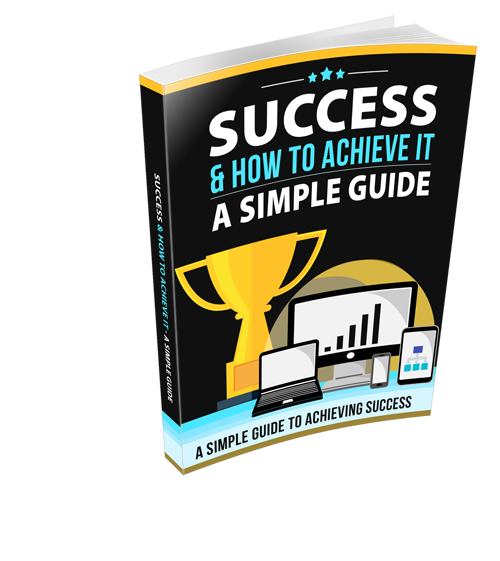 Success and How To Achieve It eBook