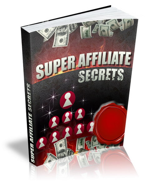 Super Affiliate Secrets eBook