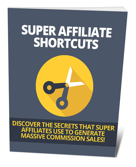 Super Affiliate Shortcuts eBook