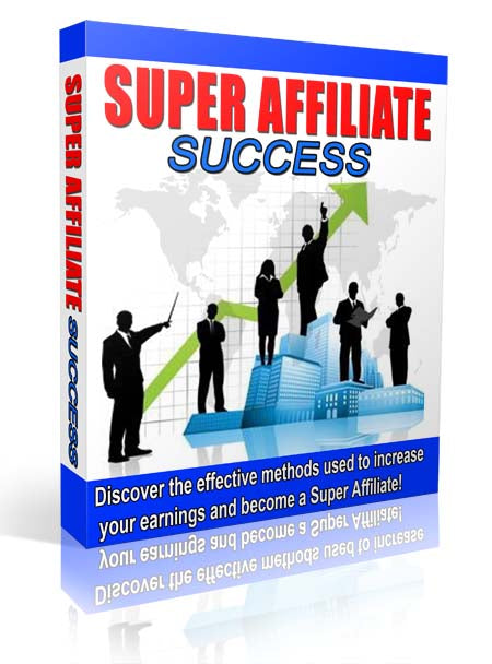 Super Affiliate Success eBook