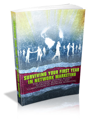 Surviving Your First Year Network Marketing eBook