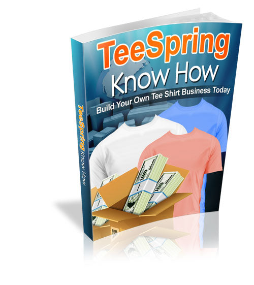 TeeSpring Know How eBook